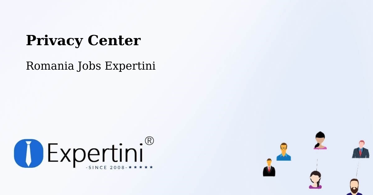 Privacy Policy – Siliştea - Romania Jobs Expertini